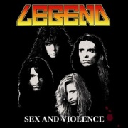 LEGEND (US/Massachusetts) / Sex And Violence + 8