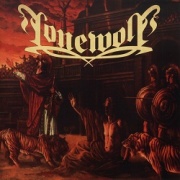 LONEWOLF (France) / March Into The Arena + Unholy Paradise