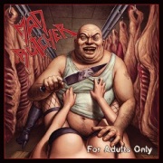 MAD BUTCHER (Germany) / For Adults Only + Demo '87