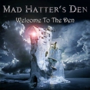 MAD HATTER'S DEN (Finland) / Welcome To The Den