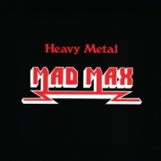 MAD MAX (Germany) / Heavy Metal + 4 (2025 reissue)