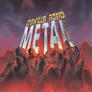MANILLA ROAD (US) / Metal (2013 reissue)