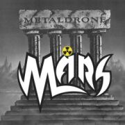 MARS (US) / Metaldrone + 3
