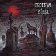 MEDIEVAL STEEL (US) / Blood Moon