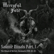 MERCYFUL FATE (Denmark) / Satanic Rituals Part. I (collector's item)