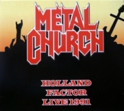 METAL CHURCH (US) / Holland Factor Live 1991 (collector's item)