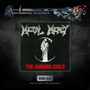 METAL MERCY (Sweden) / The Unborn Child + 8
