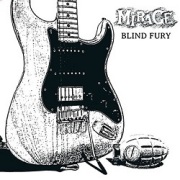 MIRAGE (UK) / Blind Fury (7"EP)