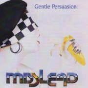 MISSLEAD (Norway) / Gentle Persuasion + 5