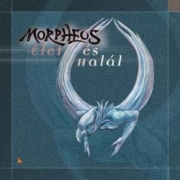MORPHEUS (Hungary) / Elet Es Halal