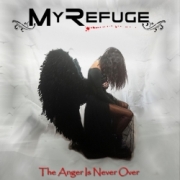 MY REFUGE (Italy) / The Anger Is Never Over