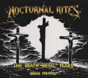 NOCTURNAL RITES (Sweden) / The Death Metal Years (Demos 1991-1993) (collector's item)