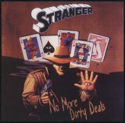 STRANGER (US) / No More Dirty Deals