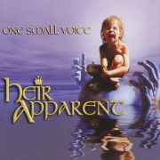 HEIR APPARENT (US) / One Small Voice (CD+DVD)