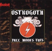 OSTROGOTH (Belgium) / Full Moon's Eyes (Mausoleum Classix)