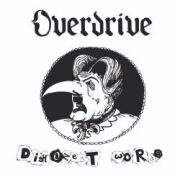OVERDRIVE (UK) / Dishonest Words + 2 (2026 reissue)