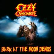 OZZY OSBOURNE (UK) / Bark At The Moon Demos (2CD) (collector's item)