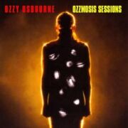 OZZY OSBOURNE (UK) / Ozzmosis Sessions (collector's item)