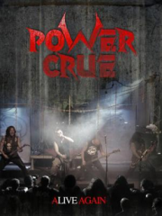 POWER CRUE (Greece) / Alive Again (DVD+CD)