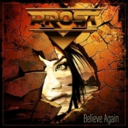 PROST (International) / Believe Again
