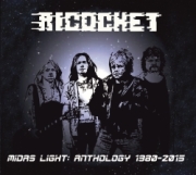 RICOCHET (UK) / Midas Light: Anthology 1980-2015