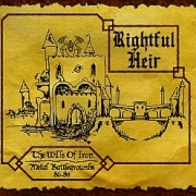 RIGHTFUL HEIR (US) / The Wills Of Iron - Metal Battlegrounds 86-89
