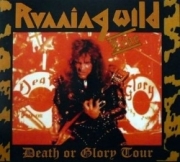 RUNNING WILD (Germany) / Death Or Glory Tour Live (collector's item)