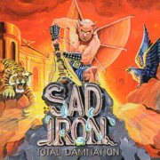 SAD IRON (Netherlands) / Total Damnation + 5 (2015 reissue)