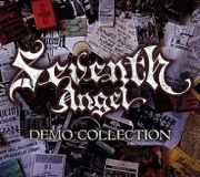 SEVENTH ANGEL (UK) / Demo Collection