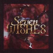 SEVEN WISHES (Sweden) / Seven Wishes