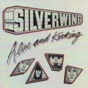 SILVERWING (UK) / Alive And Kicking + 4 (collector's item)