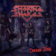 SMOKING SNAKES (Sweden) / Danger Zone