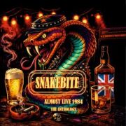 SNAKEBITE (UK) / Almost Live 1984 - The Anthology