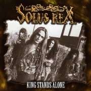 SOLUS REX (US) / King Stands Alone
