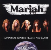 MARIAH (US/Minnesota) / Somewhere Between Heaven And Earth + 1