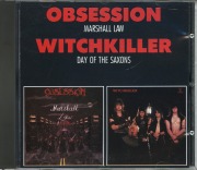 OBSESSION (US) & WITCHKILLER (Canada) / Marshall Law & Day Of The Saxons (USED)