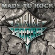 STRIKE FORCE (Canada) / Made To Rock