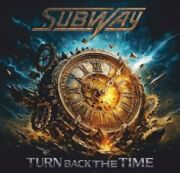 SUBWAY (Germany) / Turn Back The Time