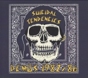 SUICIDAL TENDENCIES (US) / Demos 1982/86 (collector's item)