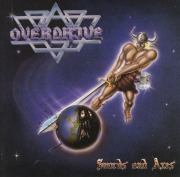OVERDRIVE (Sweden) / Swords And Axes + 6