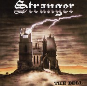 STRANGER (Germany) / The Bell + 9