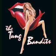 THE TUNG BANDITS (US) / The Tung Bandits