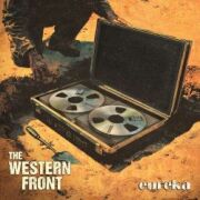 THE WESTERN FRONT (US) / Eureka