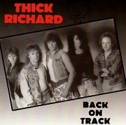 THICK RICHARD (US) / Back On Track