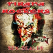 TIRANA ROCKERS (Hungary) / Sex Dealer + 1