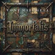 TONY MITCHELL (UK) / Immortalis