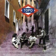 TOPO (Spain) / Ciudad De Musicos + 5