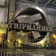 TRIPHAMMER (US) / Years In The Making: 1992-1995 [Divebomb Bootcamp series #34]