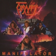 TYRANNY (US) / Manipulator