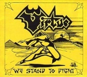 VIRTUE (UK) / We Stand To Fight + 3 (Limited digipak edition)